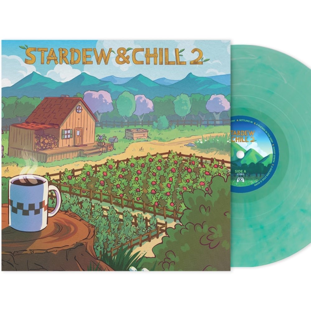Stardew & Chill 2 ~ Stardew Valley organic lofi cover on vinyl - GameChops